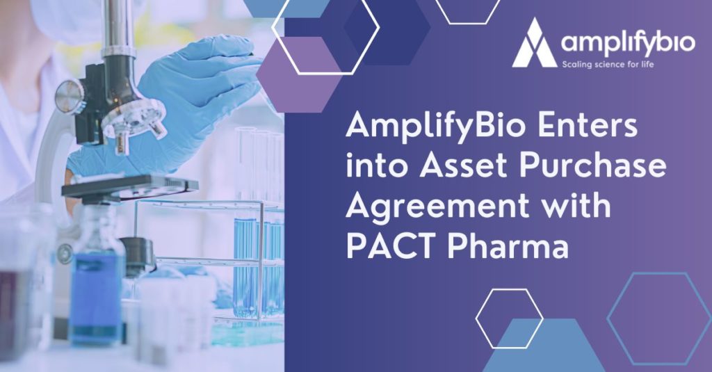 AmplifyBio Acquires Pact Pharma Assets to Enhance Cell and Gene Therapy Characterization Capabilities